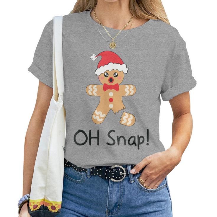 Christmas Boys Girls Gingerbread Man Oh Snap Women T-shirt