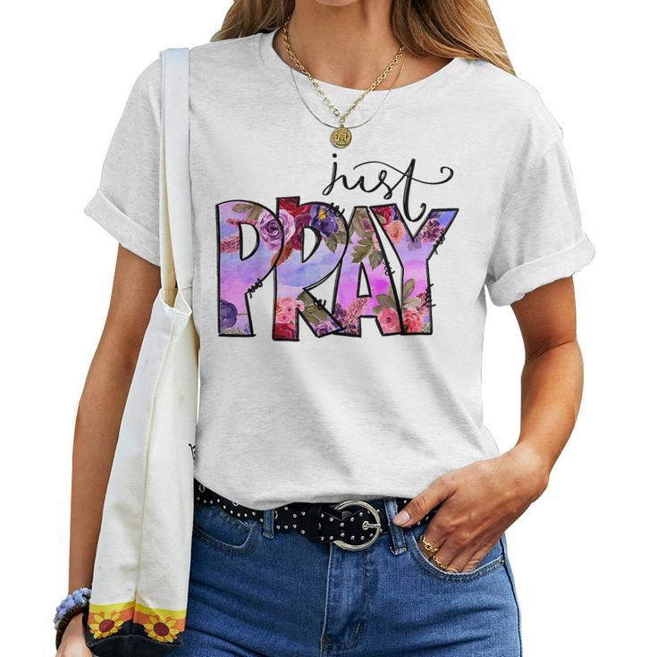 Flowers Just Pray Boho Christian Faith Faith Women T-shirt