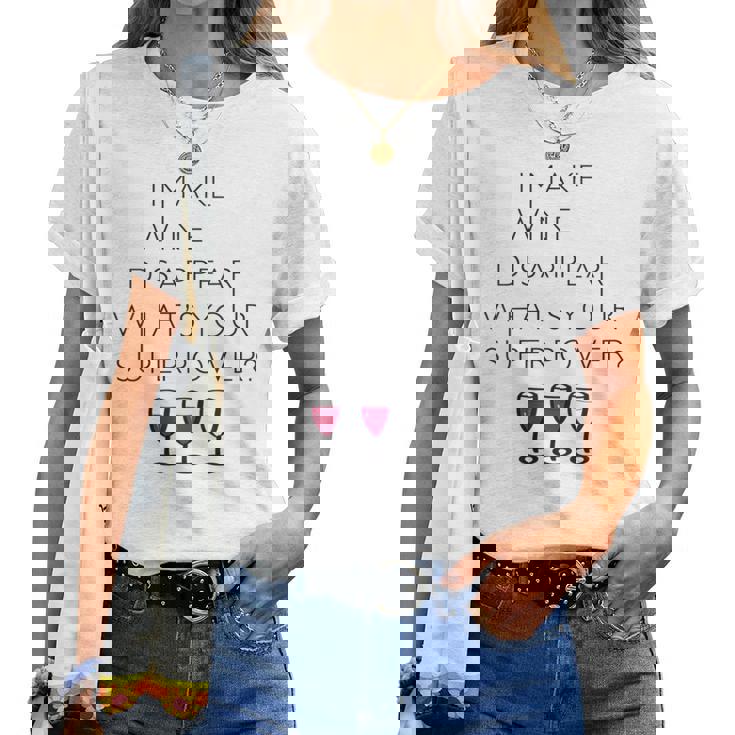 i make wine disappear t shirt