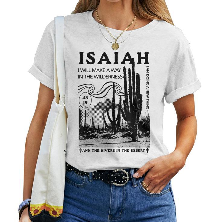 Isaiah 43 19 Doing A New Thing Christian Worship Bible Verse Women T-shirt