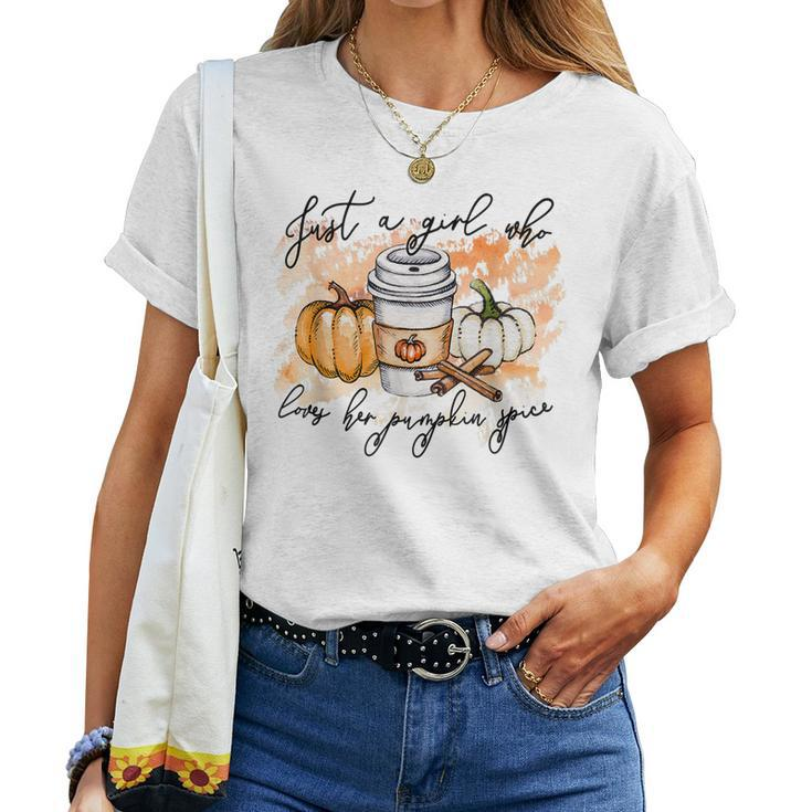 Just A Girl Who Loves Fall Pumpin Spice Latte Autumn Women T-shirt