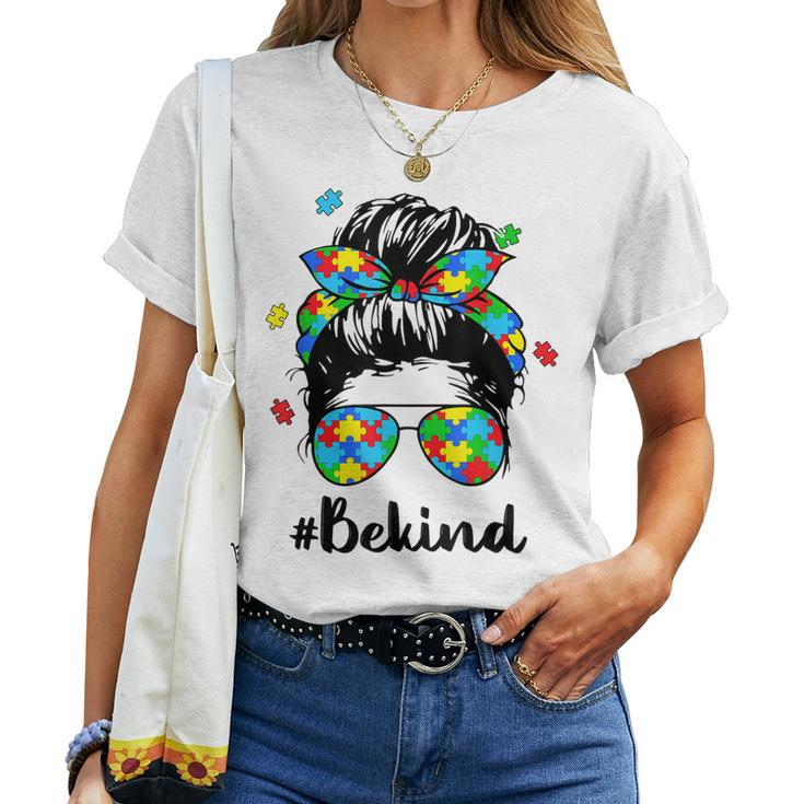 Be Kind Autism Awareness Messy Bun Girl Woman Women T-shirt
