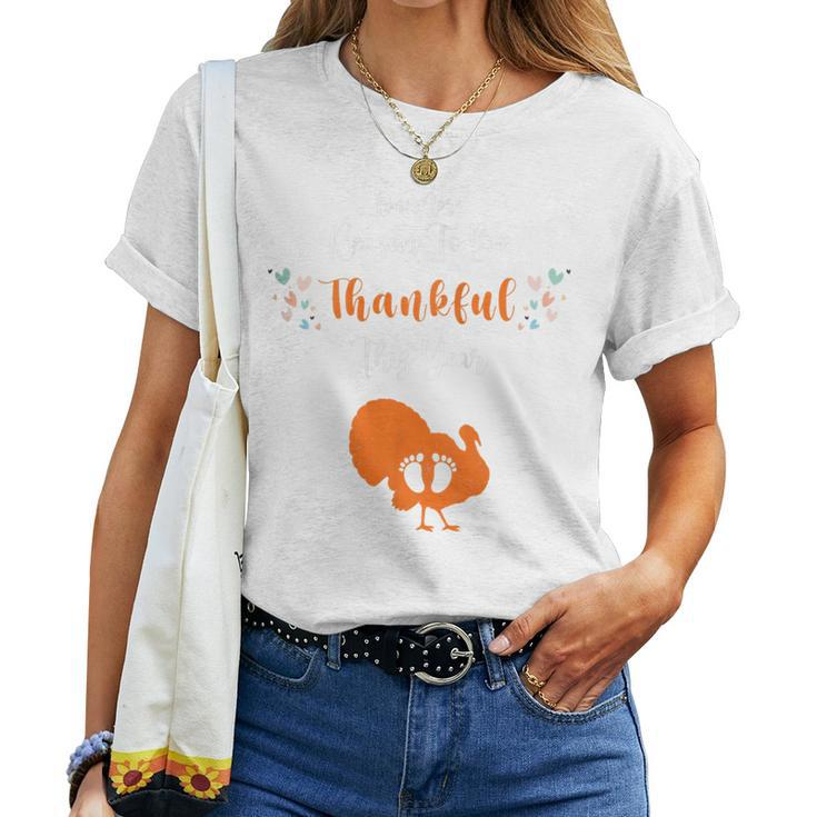 One More Reason To Be Thankful Thanksgiving Pregnancy Women T-shirt
