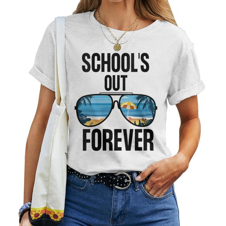 Schools Out Forever Graduation Last Day Of School Women T-shirt