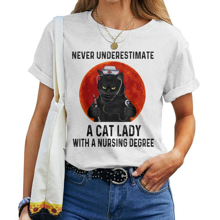 Never Underestimate A Cat Lady With A Nursing Degree Women T-shirt