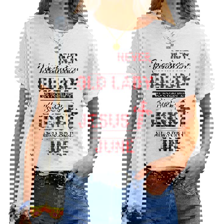 Never Underestimate An Old Lady Who Is Covered By-June Women T-shirt