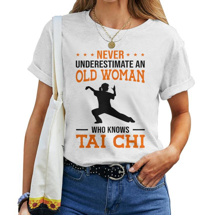 Never Underestimate An Old Woman Who Knows Tai Chi Fight Women T-shirt