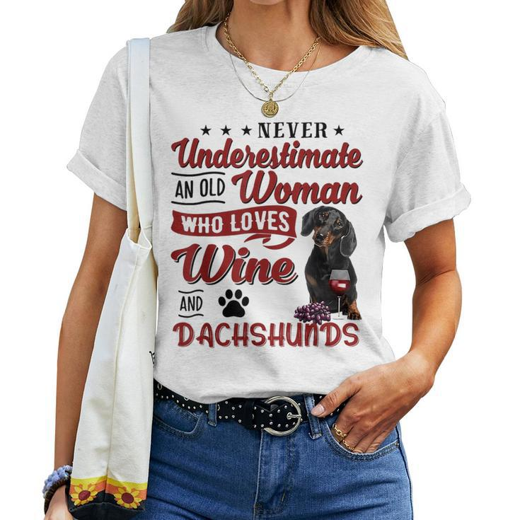 Never Underestimate An Old Woman Who Loves Wine & Dachshund Women T-shirt