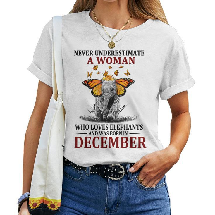Never Underestimate A Woman Who Loves Elephants December Women T-shirt