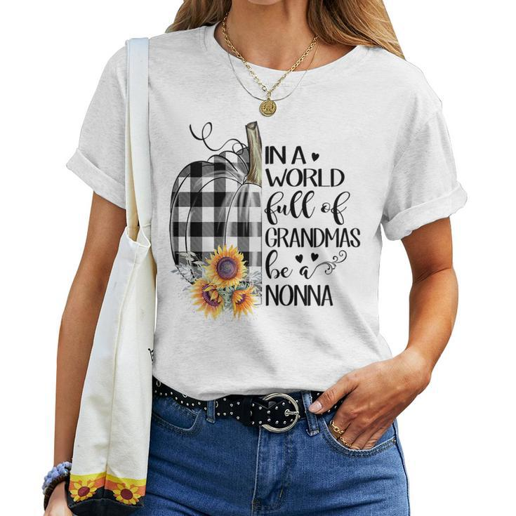 In A World Full Of Grandmas Be A Nonna Halloween Fall Women T-shirt