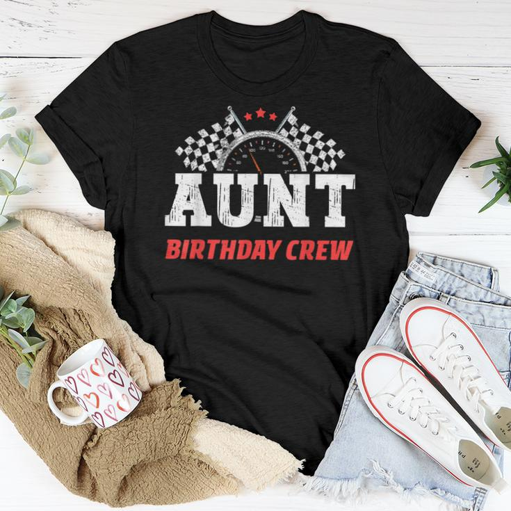 Aunt Birthday Crew Race Car Racing Car Driver Aunty Driver Women T-shirt Unique Gifts