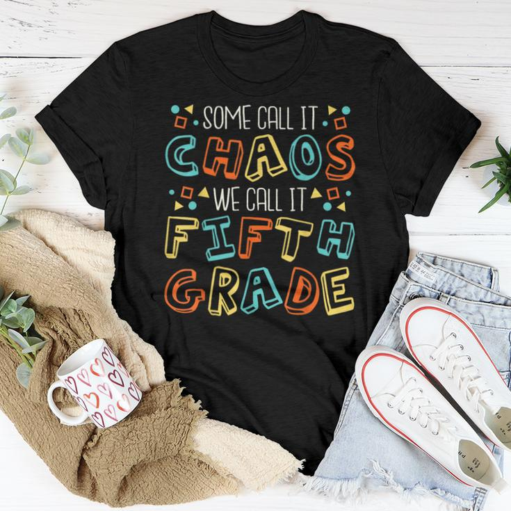 Some Call It Chaos We Call It Fifth Grade 5Th Grade Teacher Women T-shirt Unique Gifts