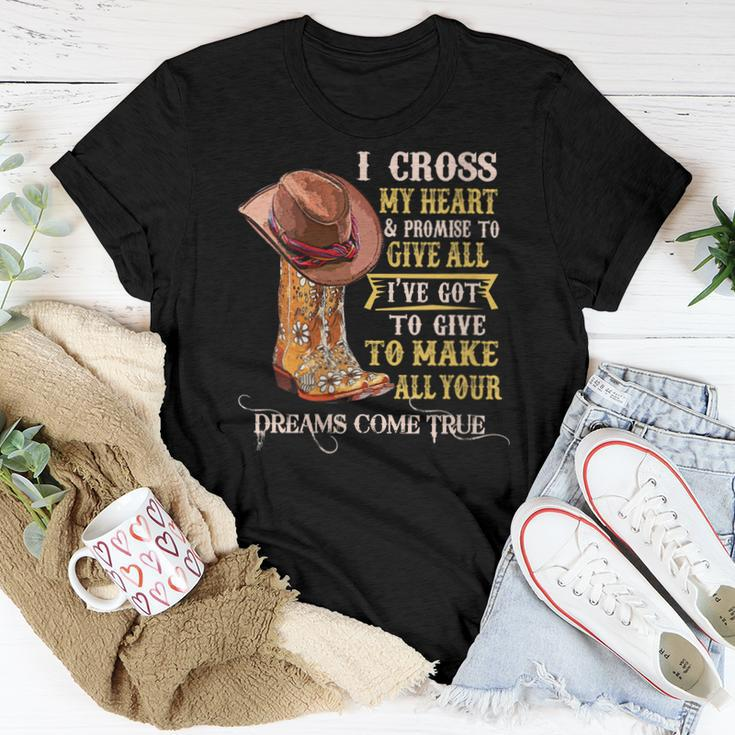Cowgirl Boots & Hat I Cross My Heart Western Country Cowboys Women T-shirt Unique Gifts