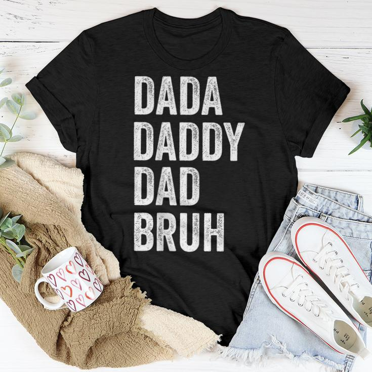 Dada Daddy Dad Bruh Happy Fathers Day Men Women Gifts Kids Women T-shirt Funny Gifts