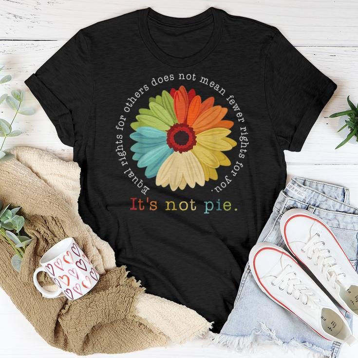 Equal Rights Daisy It’S Not Pie Women T-shirt Unique Gifts