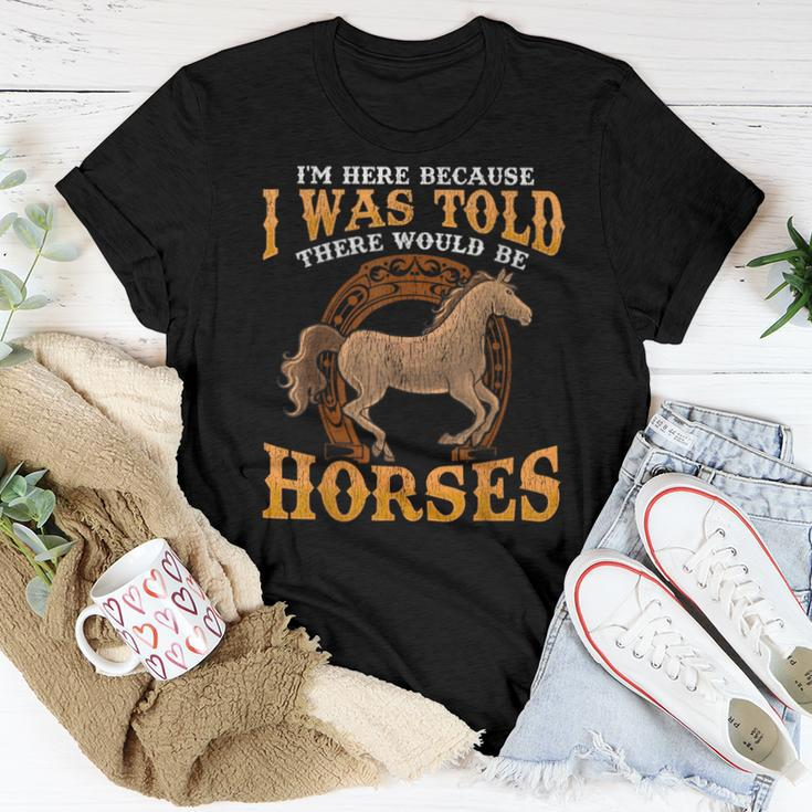 Horse I Was Told There Would Be Horses Equestrian Women T-shirt Unique Gifts