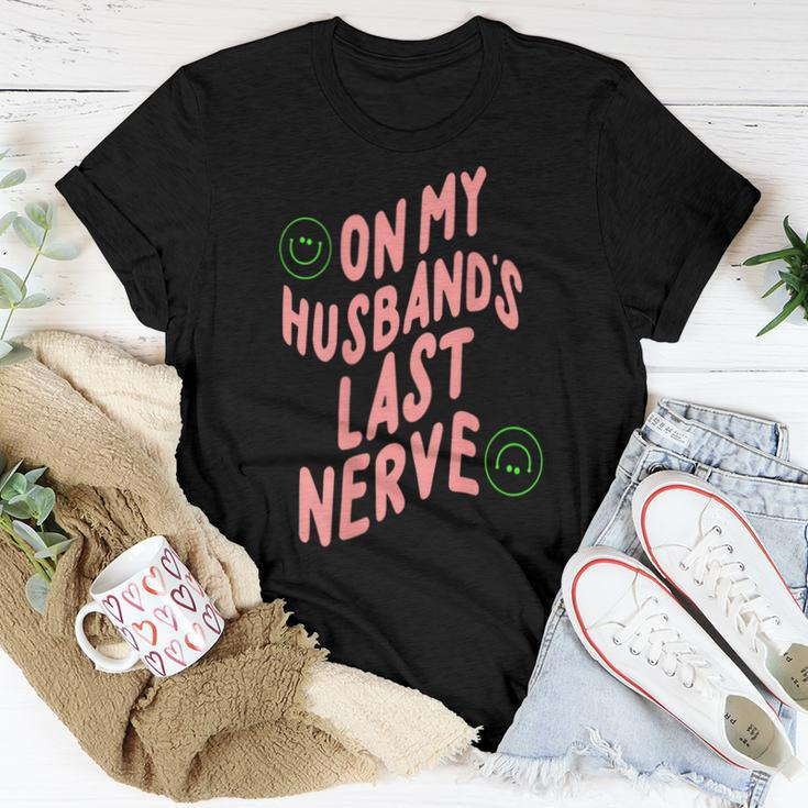 On My Husband's Last Nerve Groovy On Back Women T-shirt Funny Gifts
