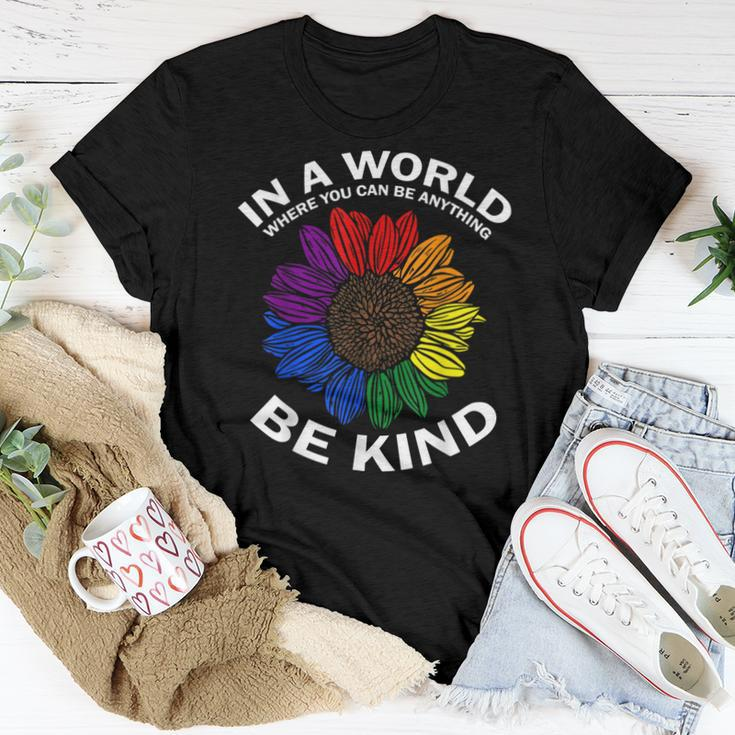 Lgbt Gay Pride In A World Where You Can Be Anything Be Kind Women T-shirt Unique Gifts