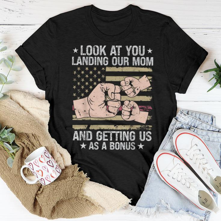 Look At You Landing Our Mom And Getting Us As A Bonus Women T-shirt Unique Gifts