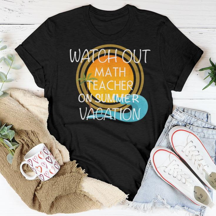 Math Teacher On Vacation Novelty Women T-shirt Unique Gifts
