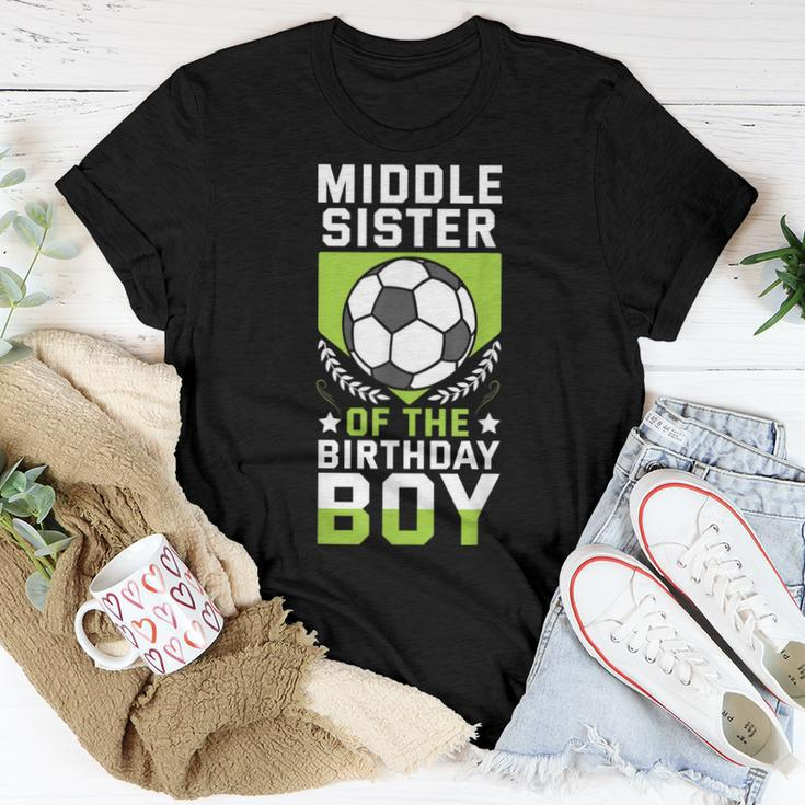 Middle Sister Of The Birthday Boy Soccer Player Team Party Women T-shirt Unique Gifts