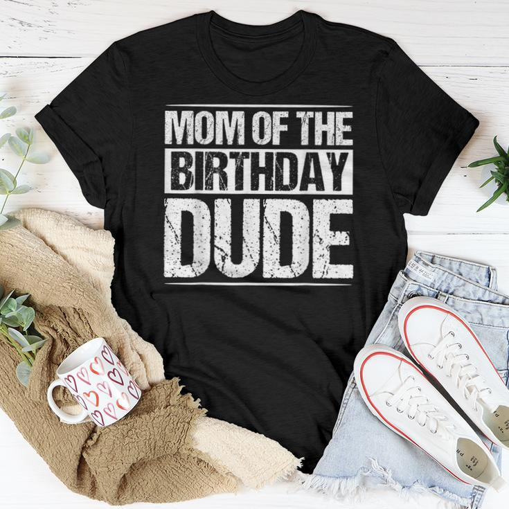 Mom Of The Birthday Dude Mommy Mama Birthday Boy Party Boys Women T-shirt Unique Gifts