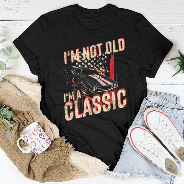 Im Not Old Im A Classic Car Graphic Mens & Womens Women T-shirt Unique Gifts