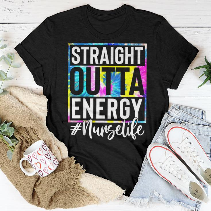Nurse Life Straight Outta Energy Tie Dye Women T-shirt Funny Gifts