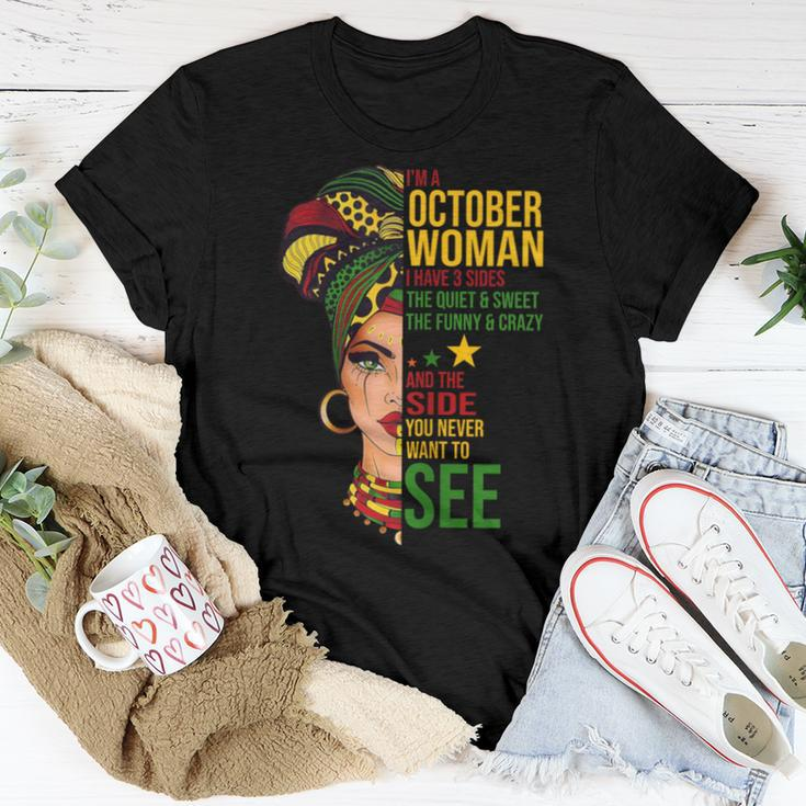 October Woman I Have 3 Sides Black Birthday Women T-shirt Funny Gifts