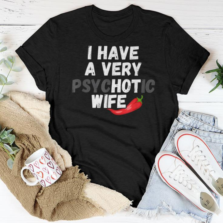 I Have A Very Psychotic Wife Joke Husband Gag Women T-shirt Unique Gifts
