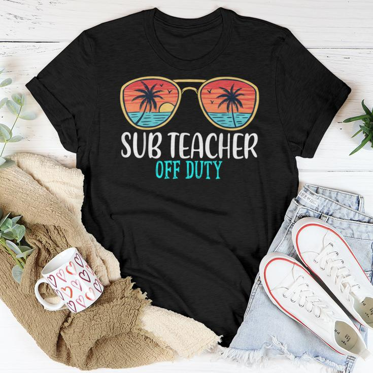 Sub Teacher Off Duty Happy Last Day Of School Summer 2021 Women T-shirt Unique Gifts