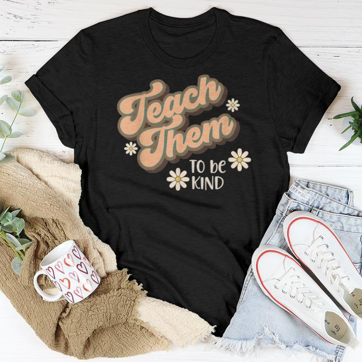 Teach Them To Be Kind Teacher Home School Mom Women T-shirt Unique Gifts