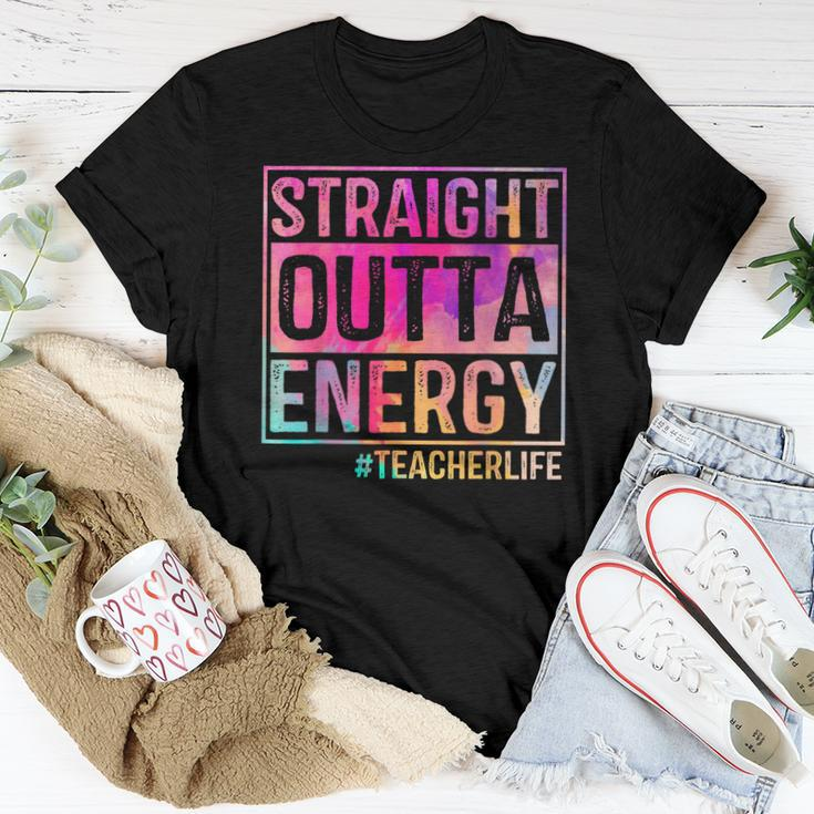 Teacher Life Straight Outta Energy Tie Dye Women T-shirt Unique Gifts