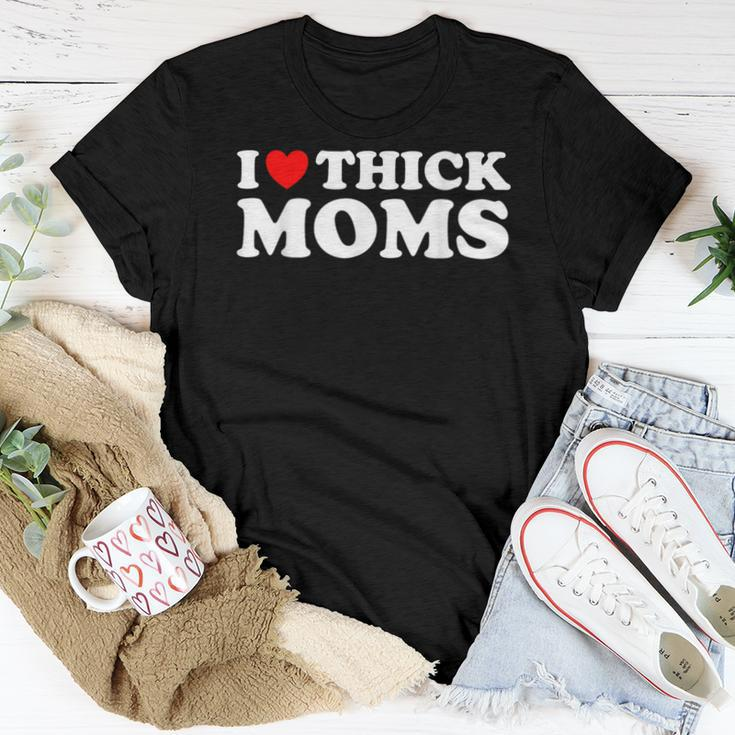 Thicc Hot Moms I Love Thick Moms Women T-shirt Unique Gifts