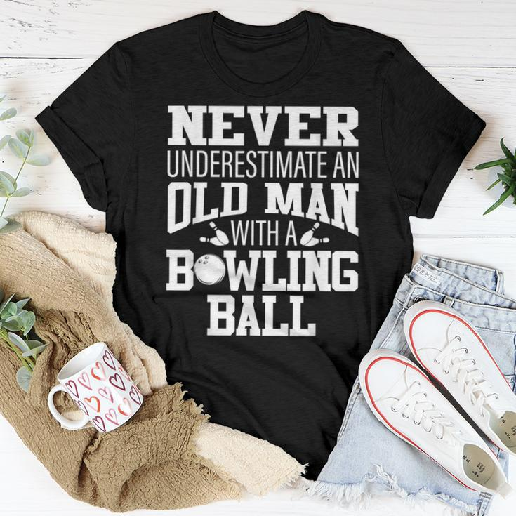 Never Underestimate An Old Man With A Bowling Ball Women T-shirt Funny Gifts