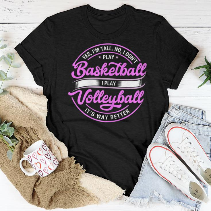 Volleyball Yes I'm Tall No I Don't Play Basketball Women T-shirt Unique Gifts