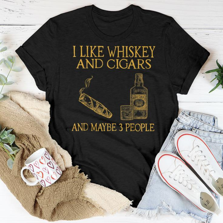 I Like Whiskey And Cigars And Maybe 3 People Whiskey Women T-shirt Crewneck Unique Gifts