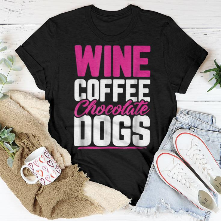 Wine Coffee Chocolate Dogs Mom For Mom Women T-shirt Unique Gifts
