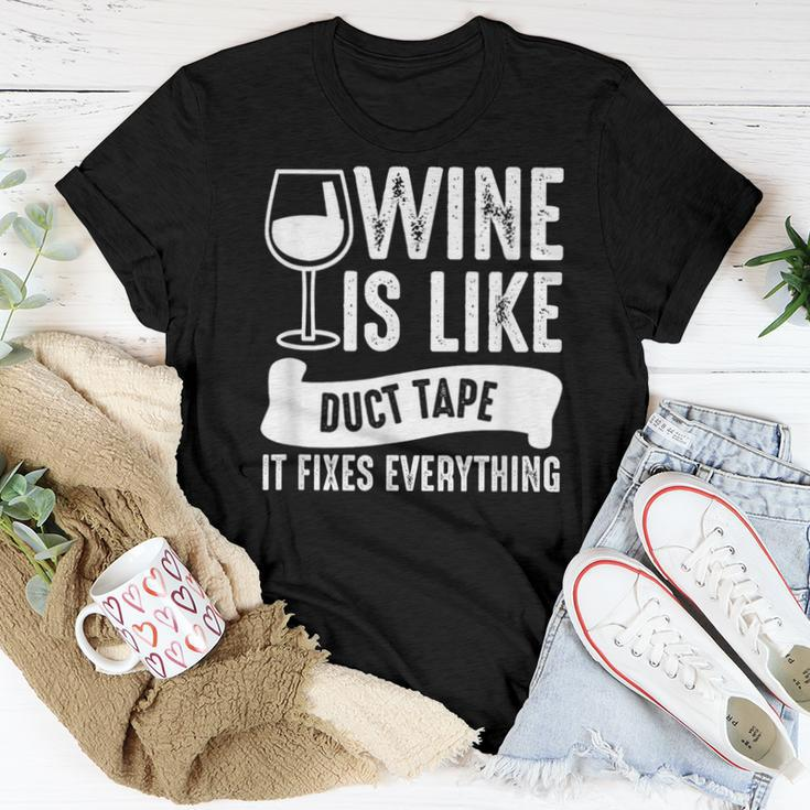 Wine Lover Wine Is Like Duct Tape It Fixes Women T-shirt Funny Gifts