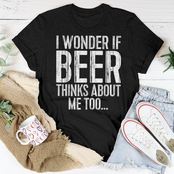 I Wonder If Beer Thinks About Me Too Drinking Women T-shirt Unique Gifts