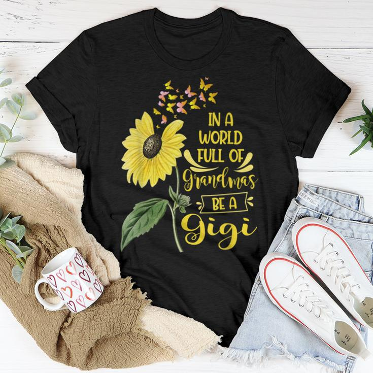 In A World Full Of Grandmas Be A Gigi Sunflower Women T-shirt Unique Gifts