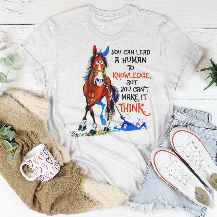 Horse You Can Lead A Human To Knowledge Women T-shirt Unique Gifts