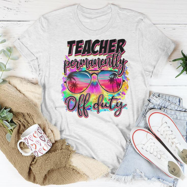 Permanent Teacher Offduty Tiedye Last Day Of School Women T-shirt Unique Gifts