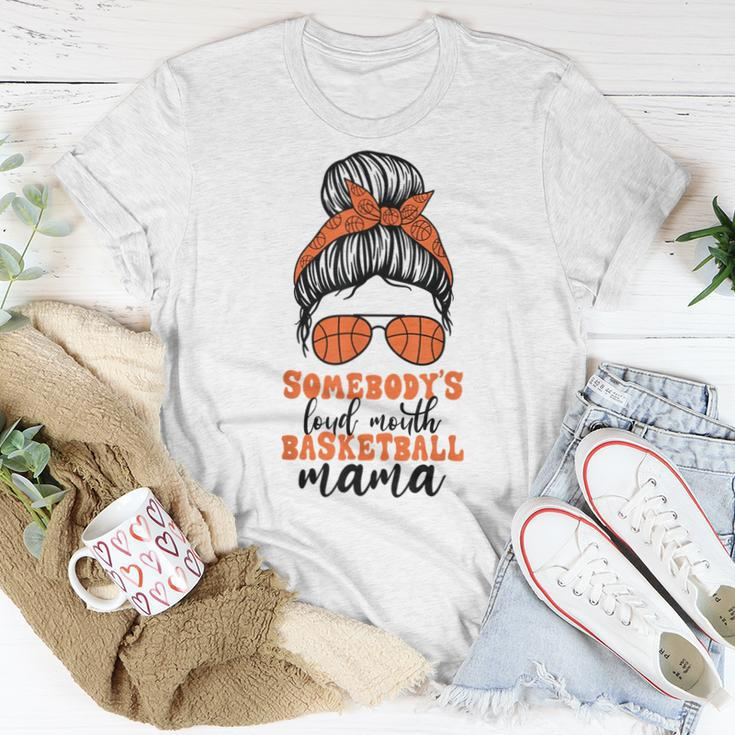 Somebodys Loud Mouth Basketball Mama Messy Bun Mom For Mom Women T-shirt Crewneck Unique Gifts