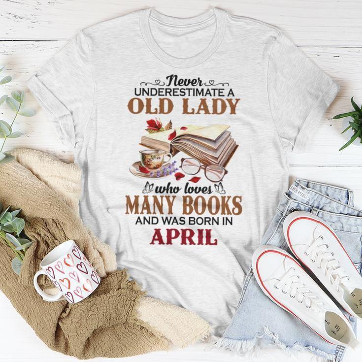 Never Underestimate A Old Lady Who Loves Many Books April Women T-shirt Unique Gifts