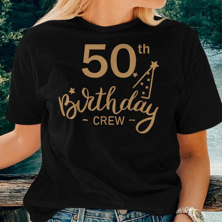 50Th Birthday Crew 50 Party Crew Group Friends Bday Gift Women T-shirt Gifts for Her
