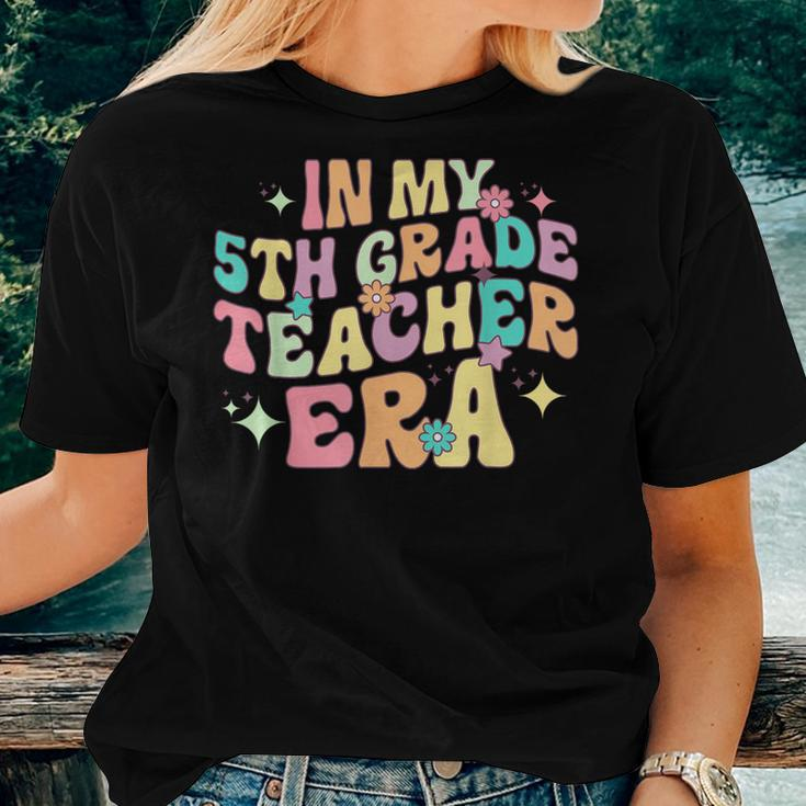 In My 5Th Grade Teacher Era Back To School First Day School Women T-shirt Gifts for Her