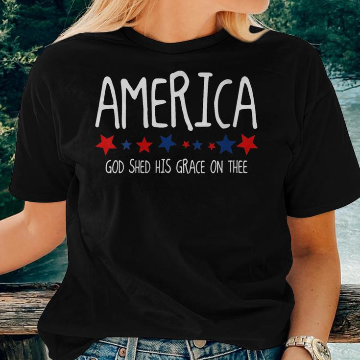 America God Shed His Grace On Thee 4Th Of July Men Women Women T-shirt Gifts for Her