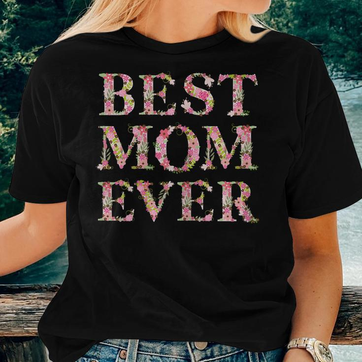 Best Mom Ever Floral Women T-shirt Gifts for Her