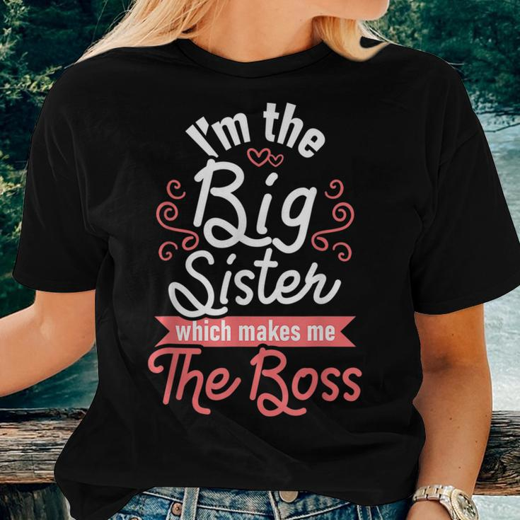 Im The Big Sister - Boss Kids Adults Big Sisters Sibling Women T-shirt Gifts for Her